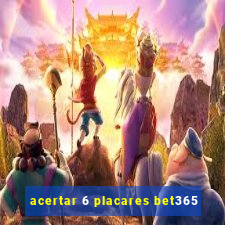 acertar 6 placares bet365